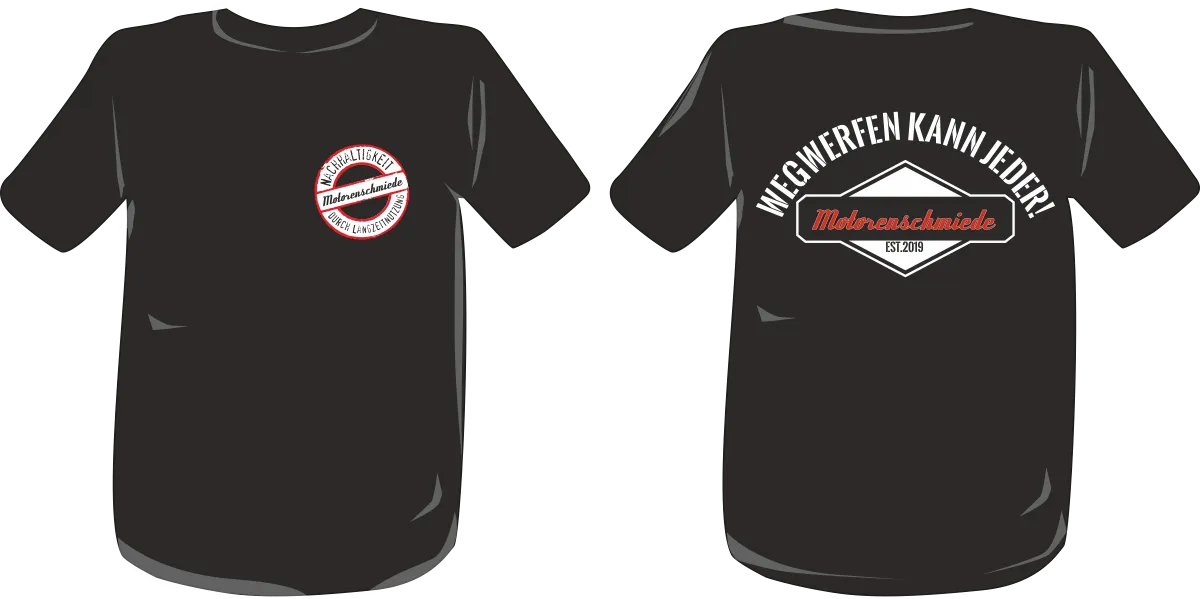 BIGTIME Motorenschmiede "WEGWERFEN KANN JEDER" T-Shirt schwarz