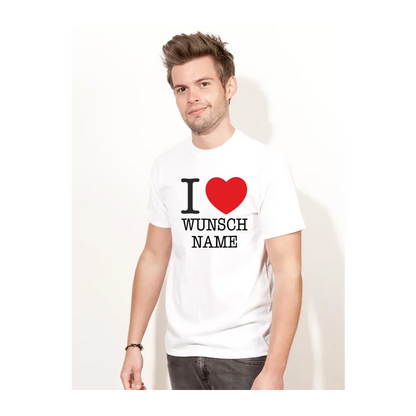 BIGTIME I Love mit deinem Wunschnamen weiß T-Shirt Unisex Front