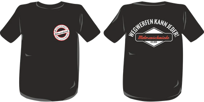 BIGTIME Motorenschmiede "WEGWERFEN KANN JEDER" T-Shirt schwarz