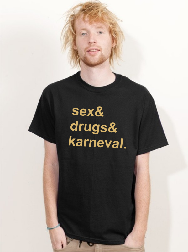 T-Shirt Karneval KV08 Sex Drugs & Karneval Herren schwarz